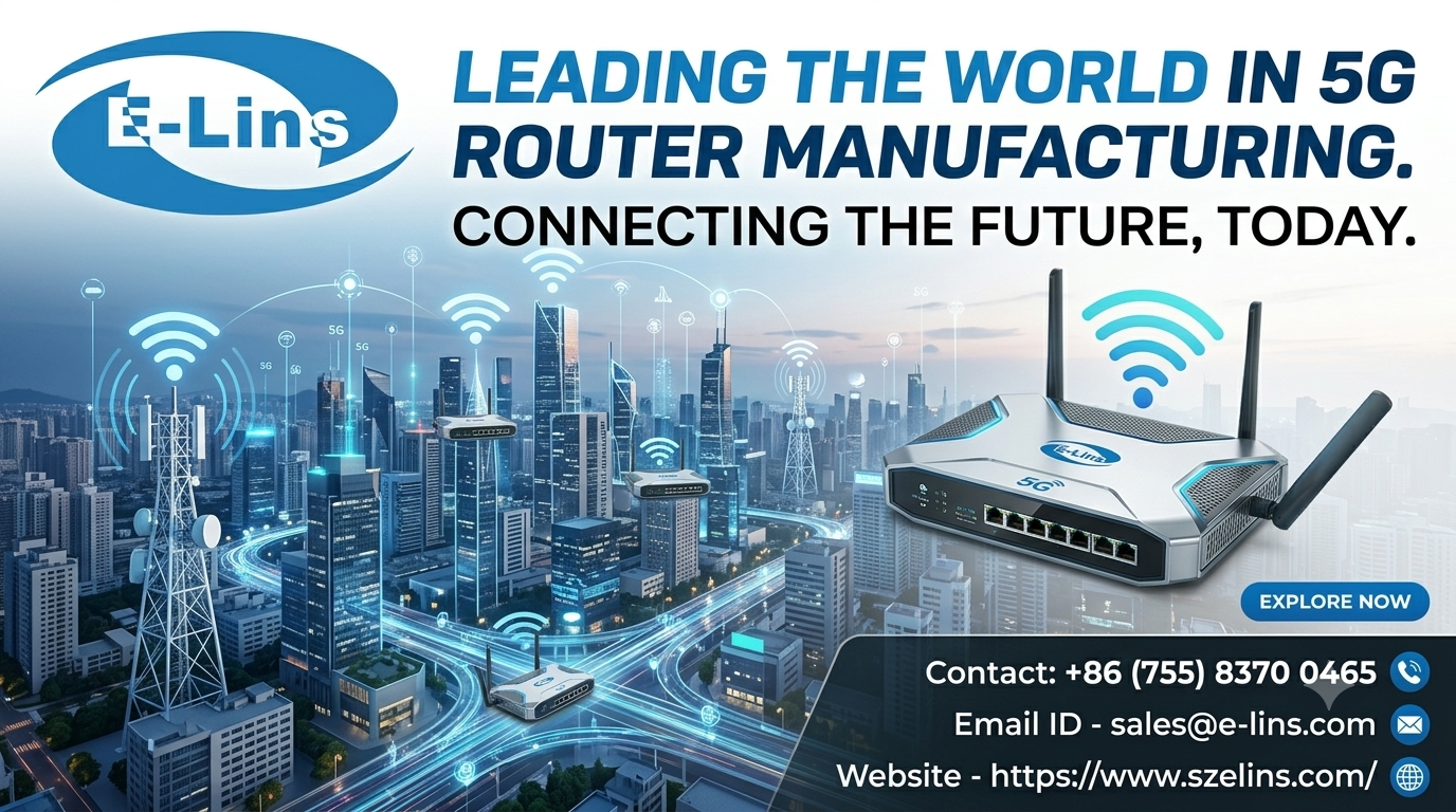 5G Router Manufacturer Powers the Next Wave of Smart Connectivity