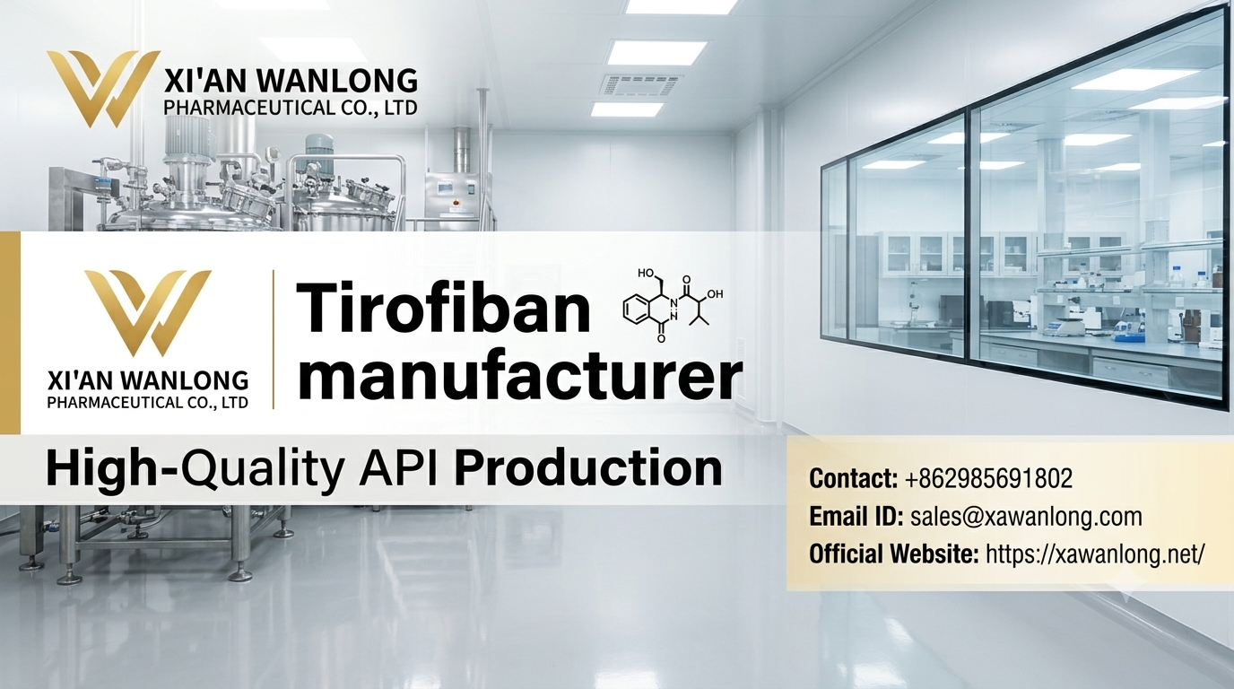 XawanLong Highlights Innovation and Reliability as a Leading Tirofiban Manufacturer Amid Growing Global Demand
